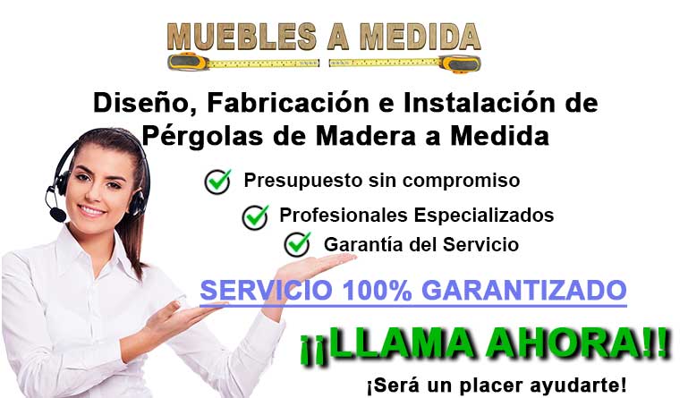 Empresa de Pérgolas de Madera a Medida